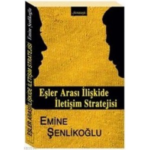 Eşler Arası İlişkilerde İletişim Stratejisi
