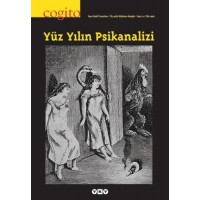 Cogito Dergisi Sayı 9 Yüz Yılın Psikanalizi