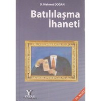 Batılılaşma İhaneti Ciltli