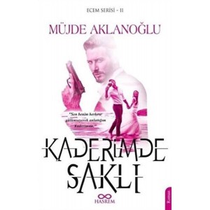 Kaderimde Saklı