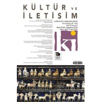 Kültür ve İletişim Mart 2016 Ağustos 2016 Sayı 37