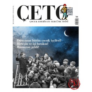 Çeto Çocuk Edebiyatı Tercüme Ofisi Dergisi Sayı 3