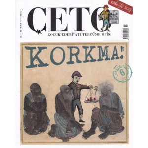 Çeto Çocuk Edebiyatı Tercüme Ofisi Dergisi Sayı 6
