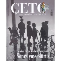 Çeto Çocuk Edebiyatı Tercüme Ofisi Dergisi Sayı 12