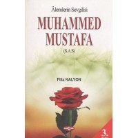 Alemlerin Sevgilisi Muhammed Mustafa s.a.s
