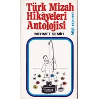 Türk Mizah Hikayeleri Antolojisi