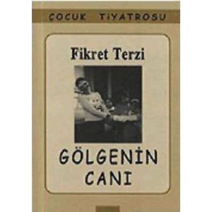 Gölgenin Canı