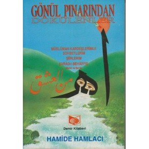 Gönül Pınarından Dökülenler