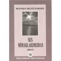 Ses Mimarlarımızdan Şiirler