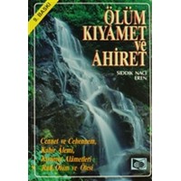 Ölüm, Kıyamet ve Ahiret
