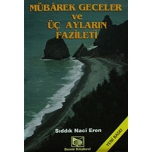 Mübarek Geceler ve Üç Ayların Fazileti Şamua