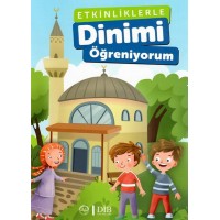 Etkinliklerle Dinimi Öğreniyorum
