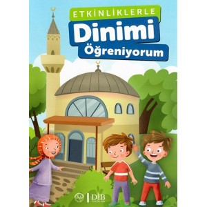 Etkinliklerle Dinimi Öğreniyorum