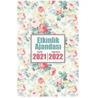 2021 Eylül 2022 Ağustos Etkinlik Ajandası Gül Goncası