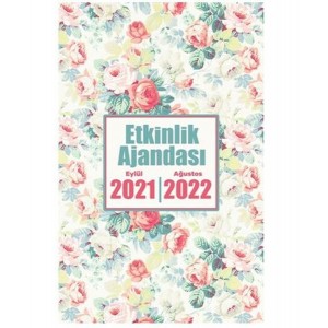 2021 Eylül 2022 Ağustos Etkinlik Ajandası Gül Goncası