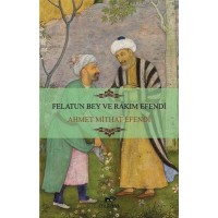 Felatun Bey ve Rakım Efendi