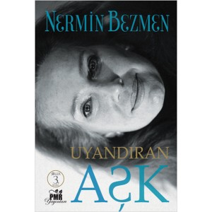 Uyandıran Aşk Uyandıran Aşk