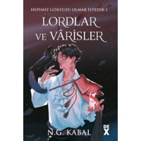Hepimiz Gökyüzü Olmak İstedik 1 Lordlar ve Varisler Ciltli Kırmızı Şömiz