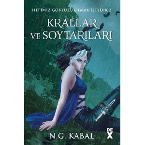 Hepimiz Gökyüzü Olmak İstedik 2 Krallar ve Soytarıları Ciltli Su