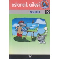 Aslancık Ailesi 12 Meslekler