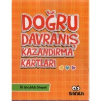 Doğru Davranış Kazandırma Kartları