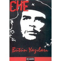 Che Bütün Yazıları