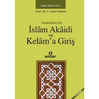 Anahatlarıyla İslam Akaidi ve Kelama Giriş