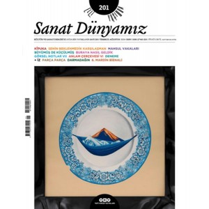 Sanat Dünyamız 201 Temmuz Ağustos 2024