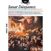 Sanat Dünyamız Sayı 199 Atlaslar, Melekler, Hafızalar