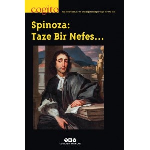 Cogito Sayı 99 Spinoza Taze Bir Nefes… Cogito Sayı 99 Spinoza Taze Bir Nefes…