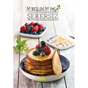 Şekersiz İyi Beslen İyi Yaşa Sofra Kış Özel