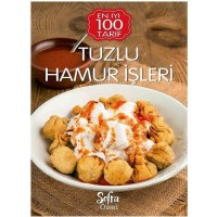 Sofra Özel Tuzlu Hamur İşleri En İyi 100 Tarif