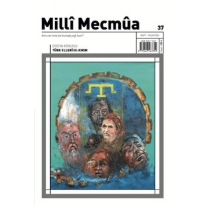 Milli Mecmua Sayı 37 Mart Nisan 2024