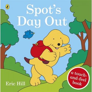 Spot's Day Out Touch and Feel