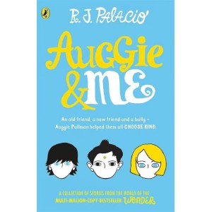 Auggie Me Three Wonder Stories
