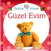 Dokun ve Hisset Güzel Evim