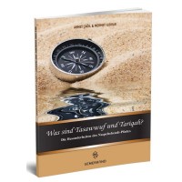 Was Sind Tasawwuf Und Tariqah Tasavvuf ve Tarikat Nedir