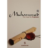 Muhammed Das Siegel der Propheten