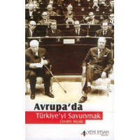 Avrupa da Türkiye yi Savunmak