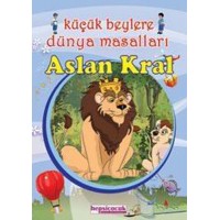 Küçük Beylere Masal Keyfi Aslan Kral