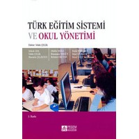 Türk Eğitim Sistemi ve Okul Yönetimi Prof. Dr. Vehbi Çelik