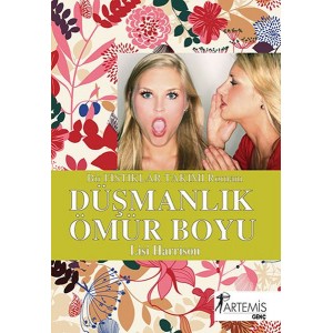 Düşmanlık Ömür Boyu