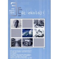 Üç Ekoloji Sayı 6 Doğa, Düşünce, Siyaset