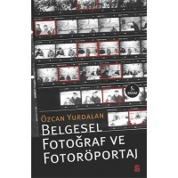 Belgesel Fotoğraf ve Fotoröportaj