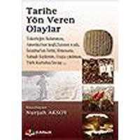 Tarihe Yön Veren Olaylar
