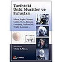 Tarihteki Ünlü Mucitler ve Buluşları