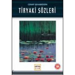 Tiryaki Sözleri 100 Temel Eser