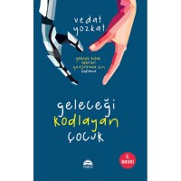 Geleceği Kodlayan Çocuk