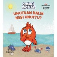 Unutkan Balık Neyi Unuttu