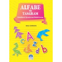 Alfabe ve Tangram Etkinliklerle Öğreniyorum ve Pekiştiriyorum
